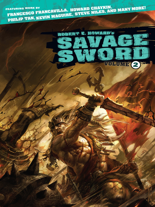 Title details for Robert E. Howard's Savage Sword, Volume 2 by Various - Available
